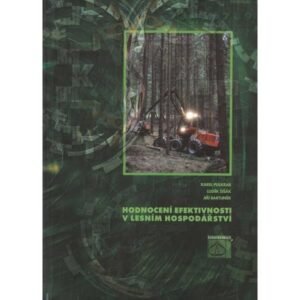 Kniha Hodnotenie efektívnosti v lesnom hospodárstve ODIMON Poľovnícke potreby